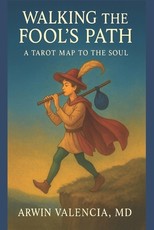Walking the Fool's Path
