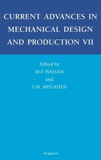 Current Advances in Mechanical Design and Production VII