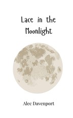 Lace in the Moonlight