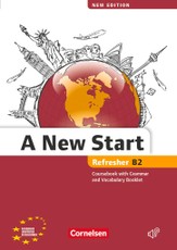 A New Start  B2: Refresher. Kursbuch mit Audio CD, Grammatik- und Vokabelheft