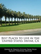 Best Places to Live in the United States: Irvine, CA