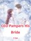 CEO Pampers His Bride