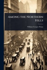Among the Northern Hills