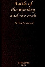 Battle of the monkey and the crab Illustrated