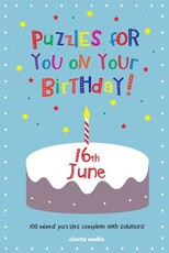 Puzzles for you on your Birthday - 16th June