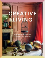 Creative Living: Bohemian Interiors Around the World