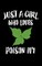 Just A Girl Who Loves Poison Ivy