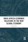India-Africa Economic Relations in the New Global Economy
