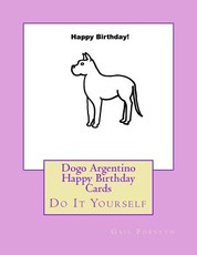 Dogo Argentino Happy Birthday Cards