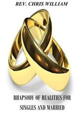 Rhapsodies of Realities for Singles and Married