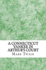 A Connecticut Yankee In Arthur's Court