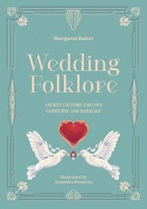 Wedding Folklore