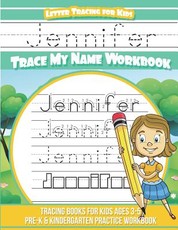 Jennifer Letter Tracing for Kids Trace my Name Workbook