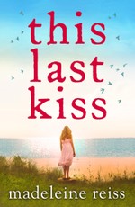 This Last Kiss