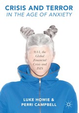 Crisis and Terror in the Age of Anxiety