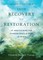 From Recovery to Restoration