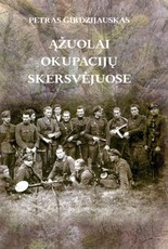 Ąžuolai okupacijų skersvėjuose