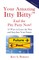Your Amazing Itty Bitty(TM) End the Pity Party Now!