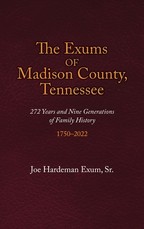 The Exums of Madison County, Tennessee