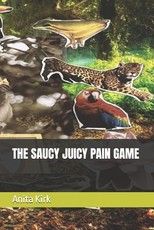 The Saucy Juicy Pain Game