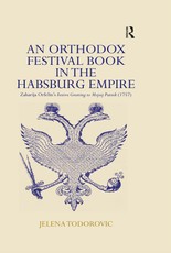 An Orthodox Festival Book in the Habsburg Empire