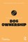 The Psychology of Dog Ownership