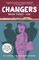 Changers Book Three