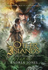 Other Islands: Book Three of the Hook & Jill Saga