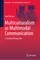 Multiculturalism as Multimodal Communication