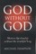 God Without God