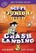 Crash Landing