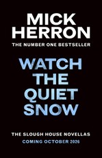Watch the Quiet Snow