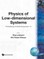 Physics of Low-Dimensional Systems - Proceedings of Nobel Symposium 73
