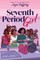 Seventh Period Girl