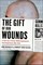 The Gift of Our Wounds