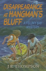 Disappearance at Hangman's Bluff
