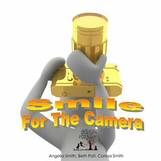 Smile For The Camera
