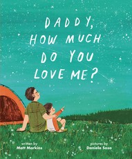 Daddy, How Much Do You Love Me?