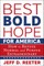 Best Bold Hope for America