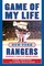 Game of My Life New York Rangers