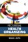Neoliberal Health Organizing