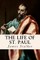 The Life of St. Paul