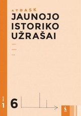 Jaunojo istoriko užrašai 6 klasei, 1 dalis (serija „Atrask“)
