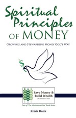 Spiritual Principles of Money