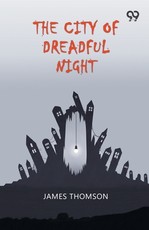 The City Of Dreadful Night