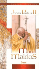 Jonas Paulius II. Mano maldos