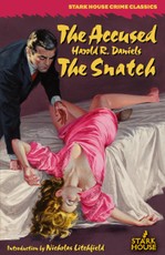 Daniels, H: Accused / The Snatch