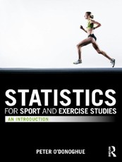 O'Donoghue, P: Statistics for Sport and Exercise Studies