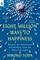 Eight Million Ways to Happiness