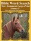 Bible Word Search New Testament Large Print Volume 43